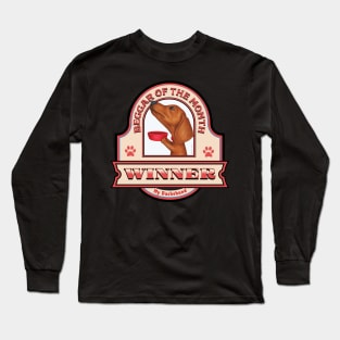 Dachshund-Beggar of the Month Winner Long Sleeve T-Shirt